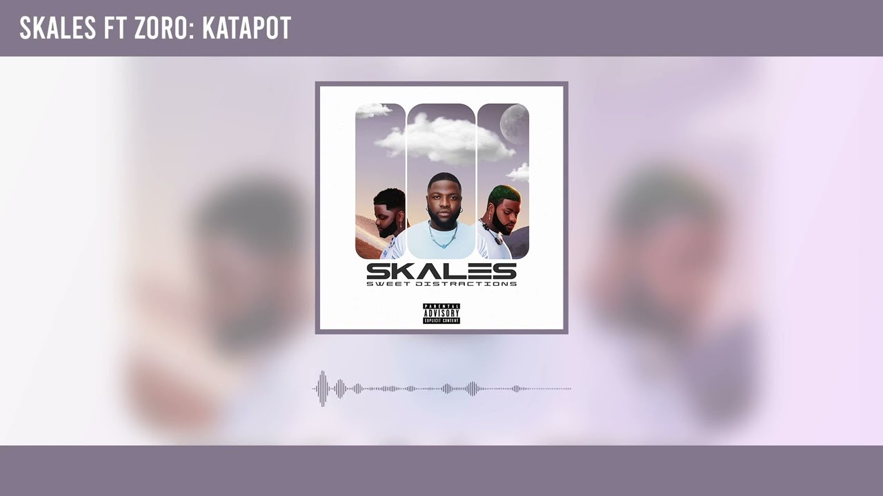 Skales - Katapot Featuring Zoro (Official Audio)