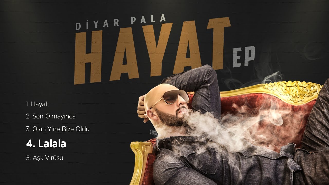 Diyar Pala - La La La