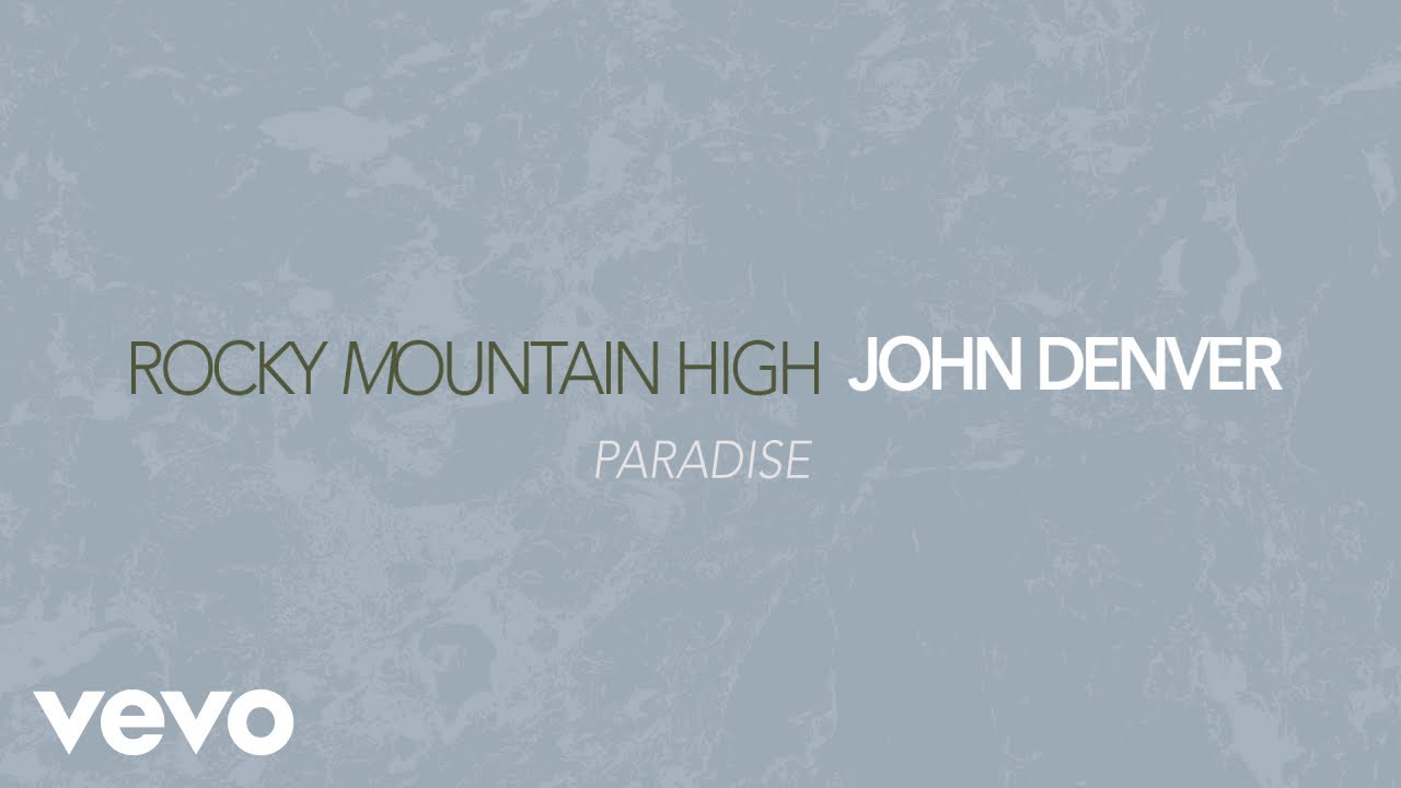 John Denver - Paradise (Official Audio)