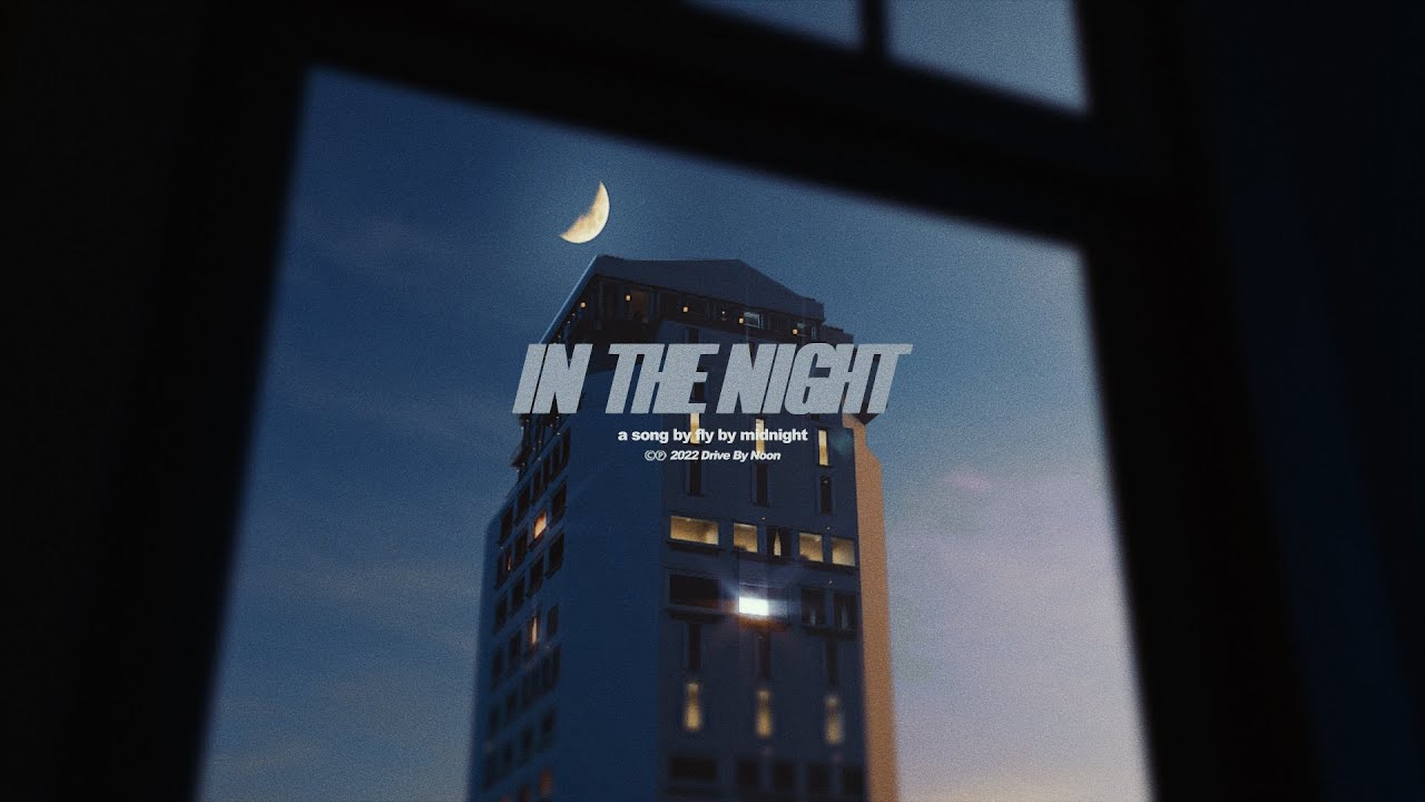 In The Night - Fly By Midnight (Official Lyric Video)