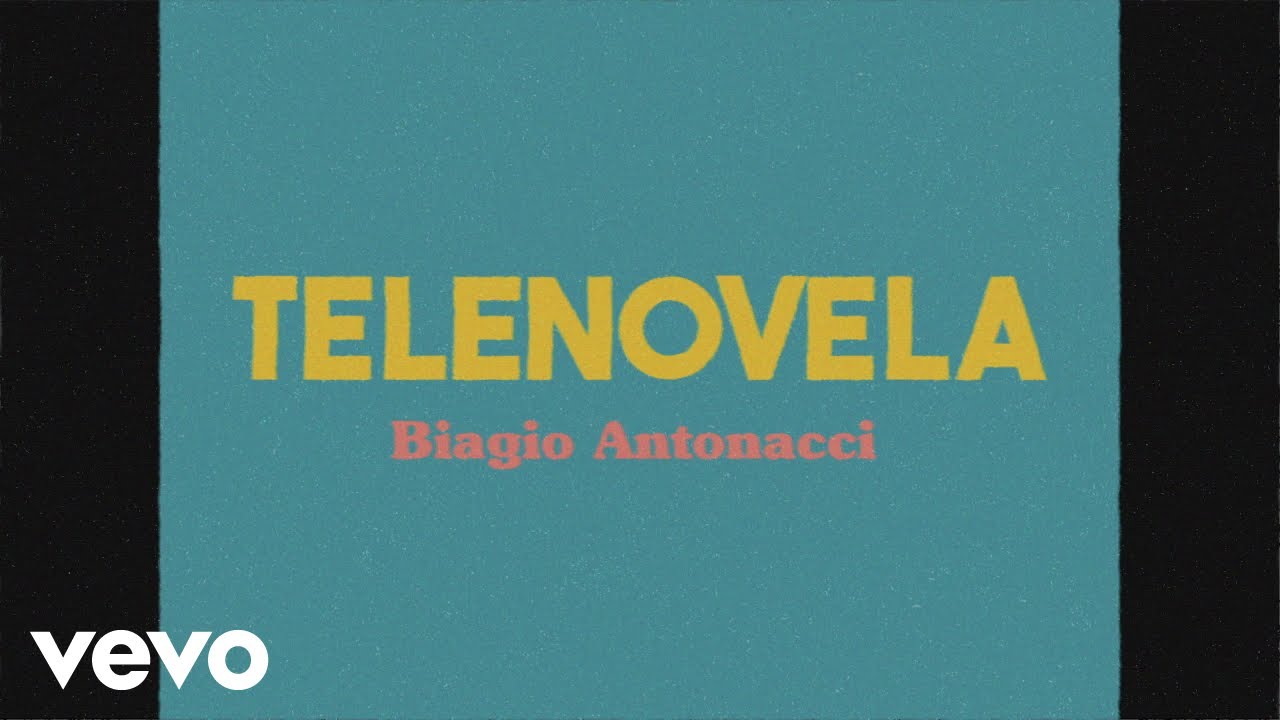 Biagio Antonacci - Telenovela (Lyric Video)