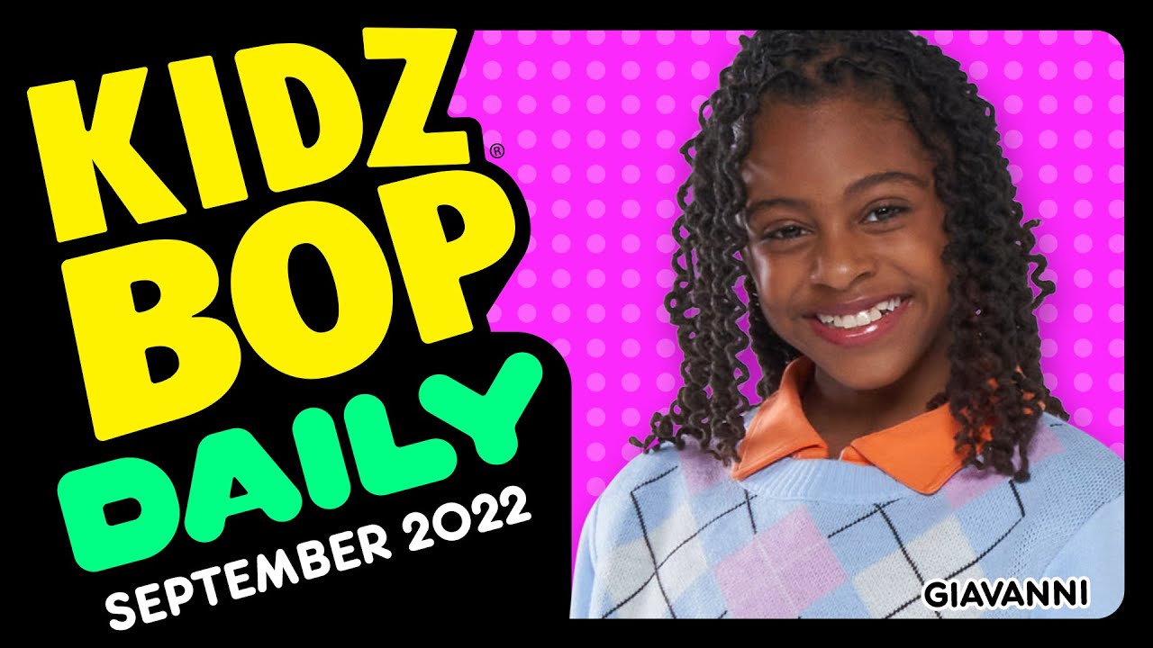 KIDZ BOP Daily - Friday, September 2, 2022