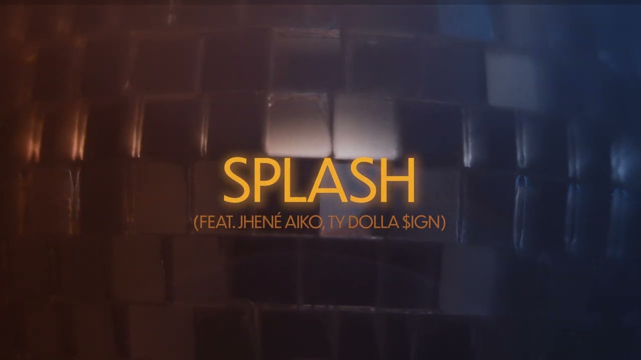 John Legend - Splash (feat. Jhené Aiko & Ty Dolla $ign)