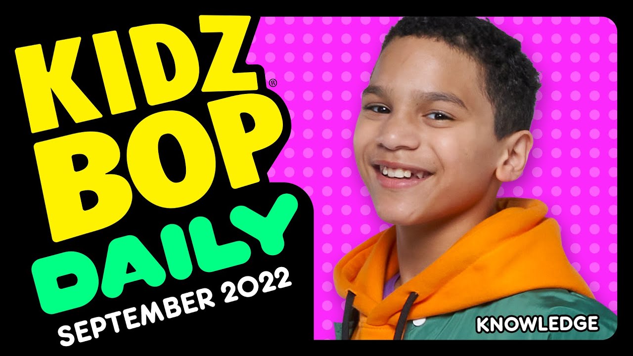 KIDZ BOP Daily - Saturday, September 3, 2022