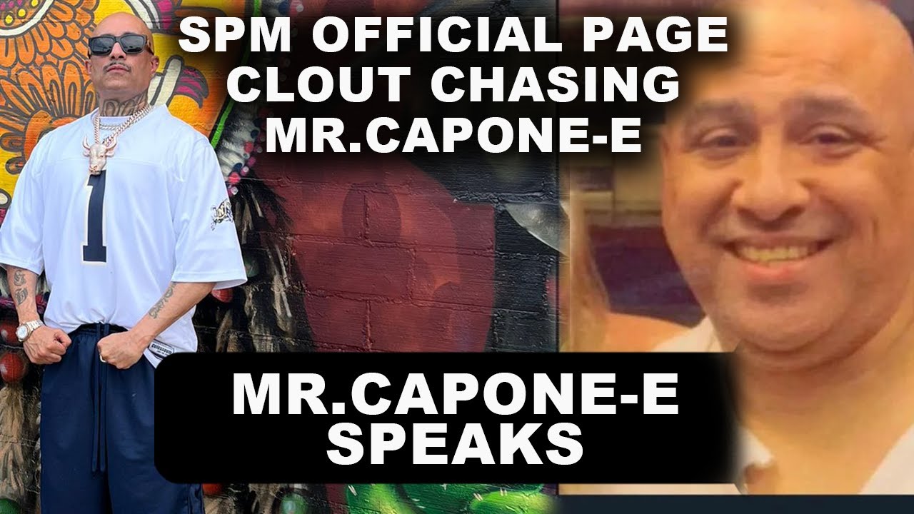 SPM Official Page Clout Chasing/ The Truth About SPM | MR.CAPONE-E SPEAKS !