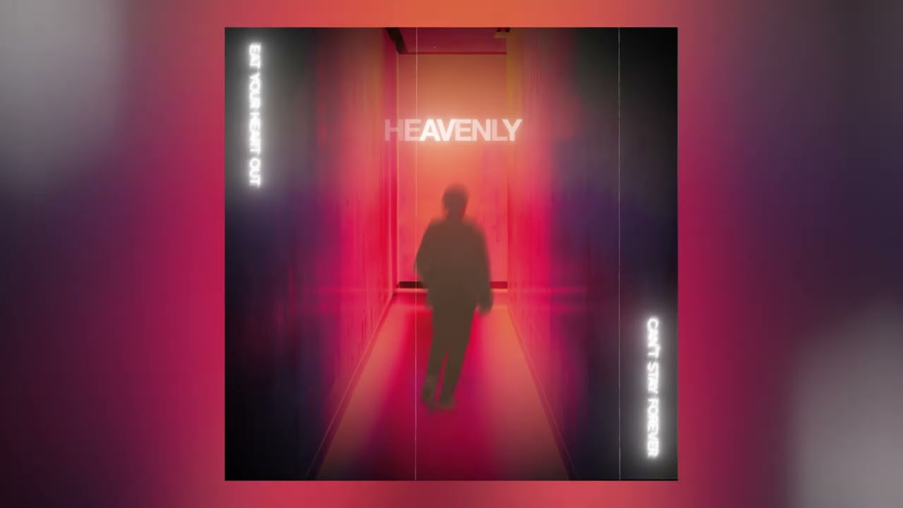 Eat Your Heart Out - Heavenly