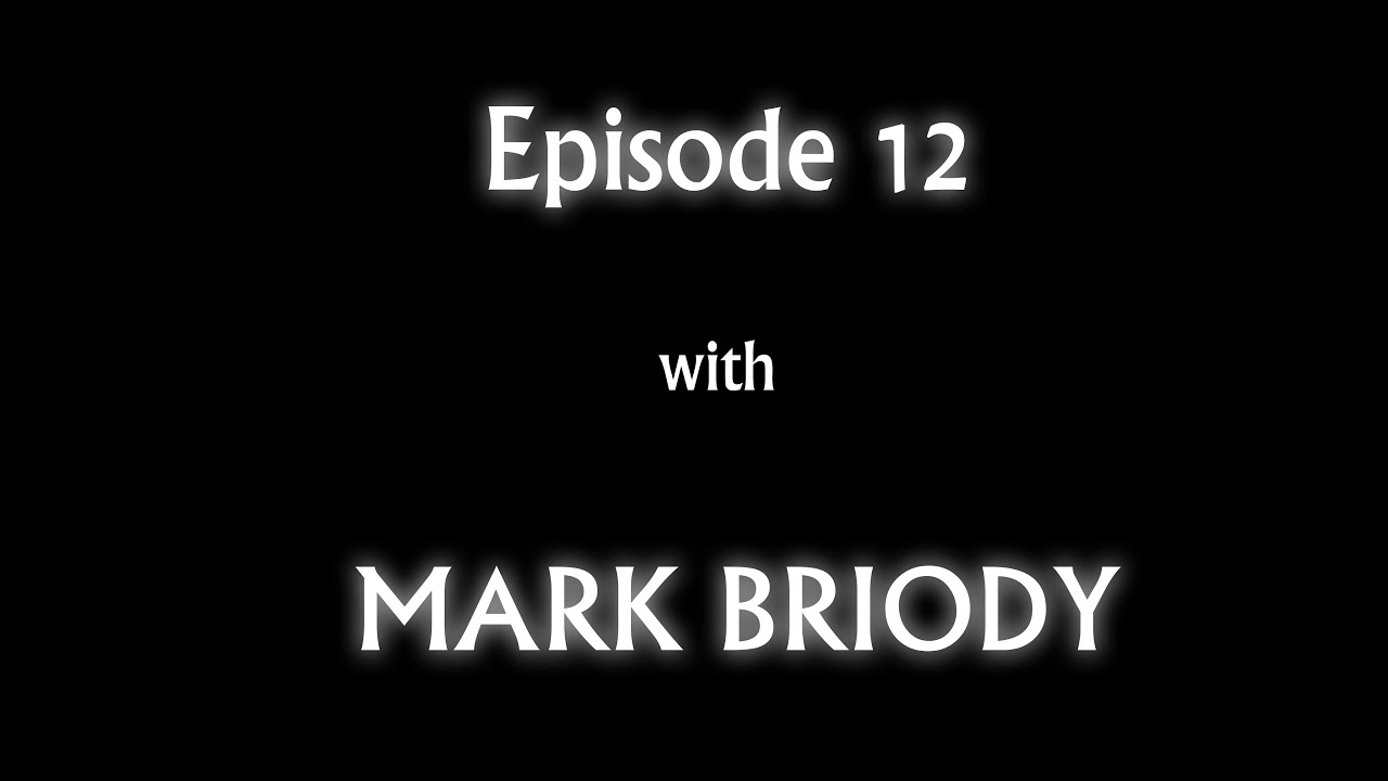 This & That with Freddie and Matt - Episode 12 - Mark Briody