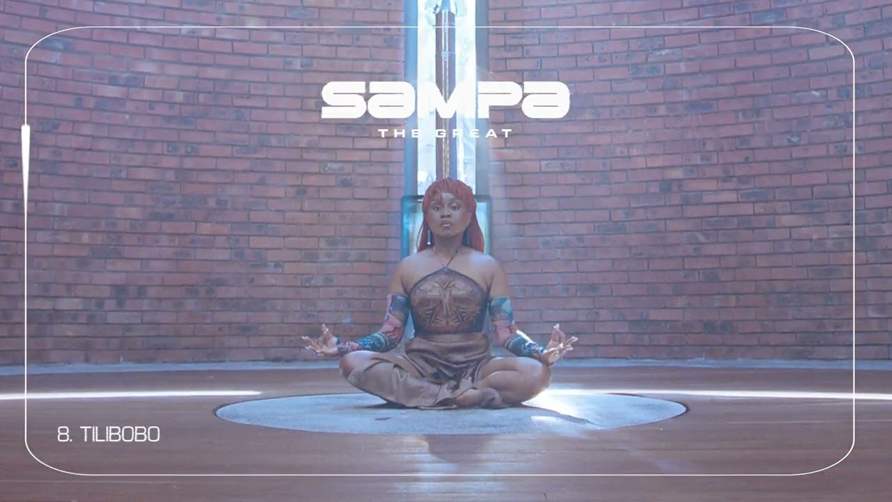 Sampa The Great - Tilibobo [Audio]