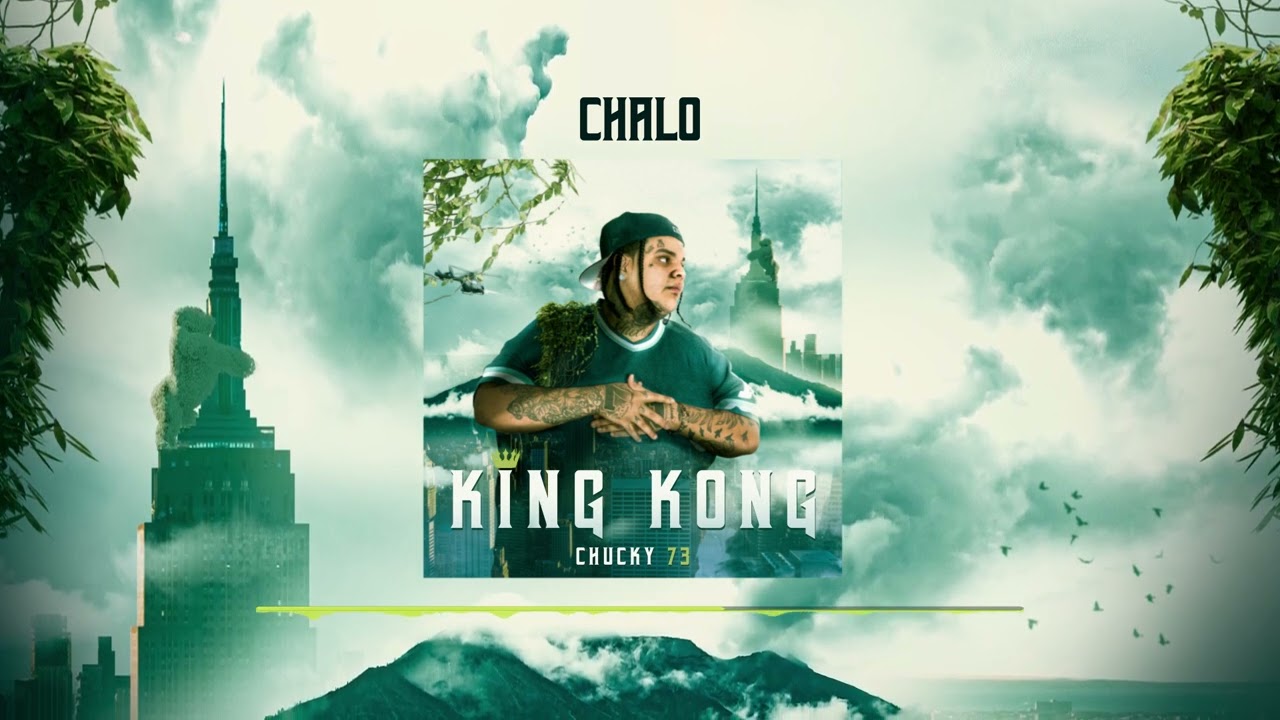 Chucky73 - Chalo (Audio Oficial)