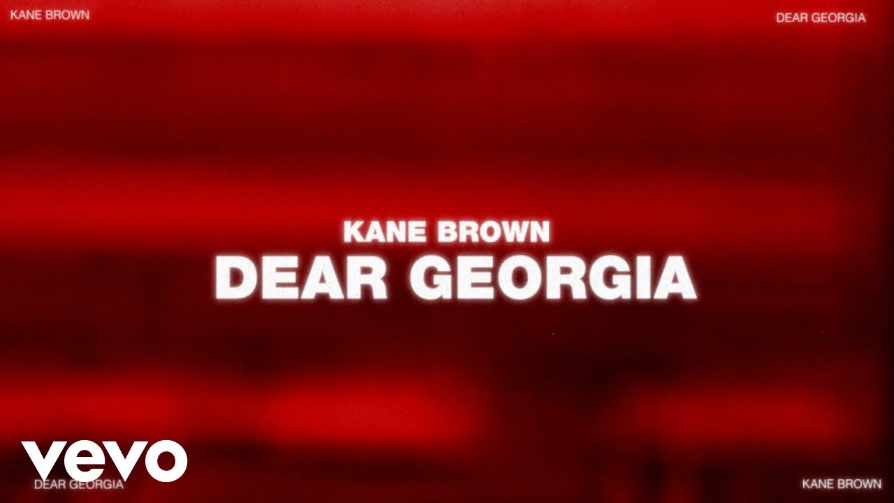 Kane Brown - Dear Georgia (Official Lyric Video)