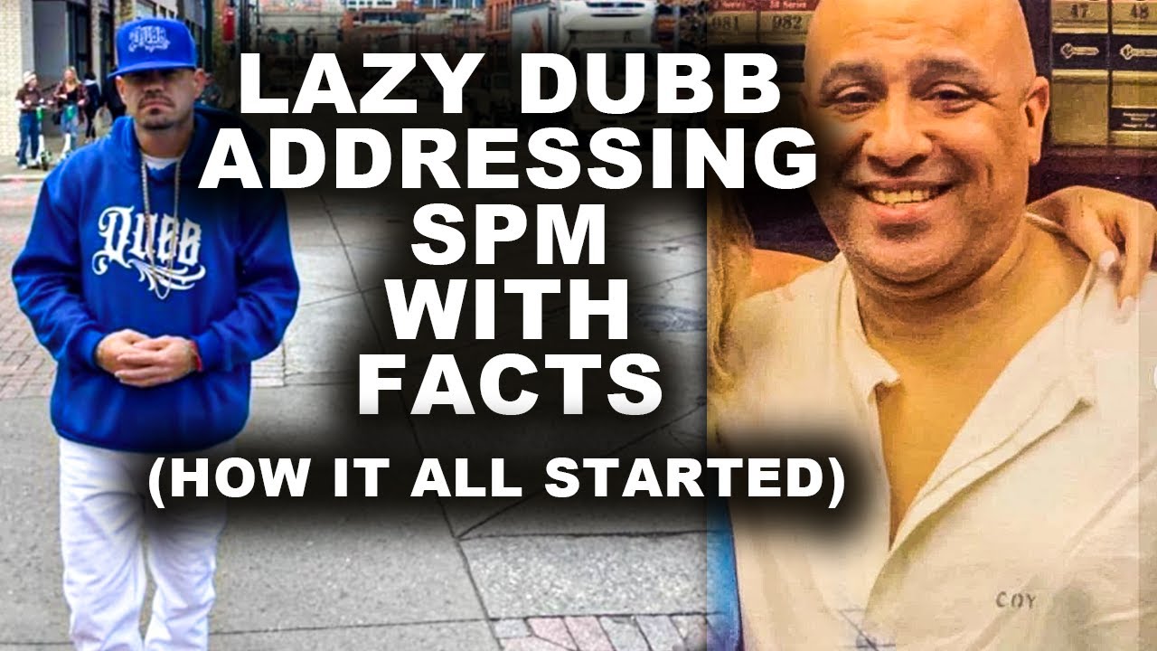 (HOW IT ALL STARTED) LAZY DUBB ADDRESSING SPM SITUATION WITH FACTS