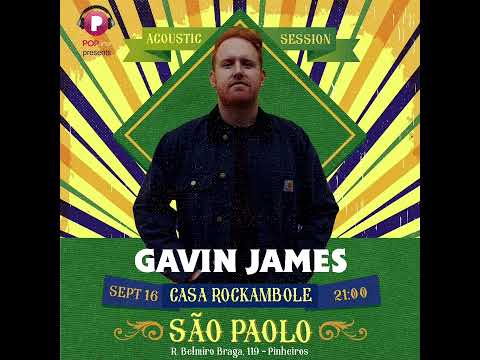 Gavin James - Live In Brazil