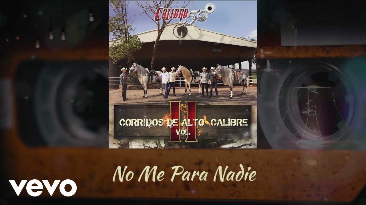 Calibre 50 - No Me Para Nadie (Audio)