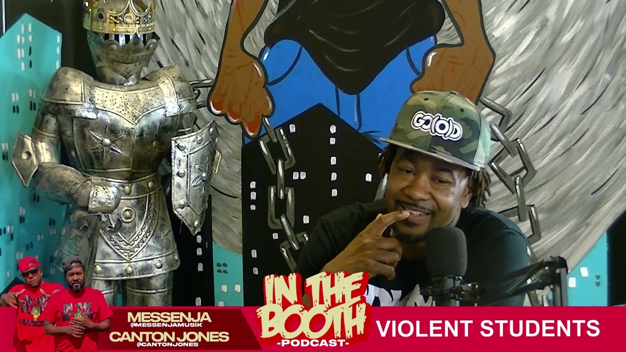 "Violence: Students vs Teachers " In the Booth With Canton Jones & Messenja 092622
