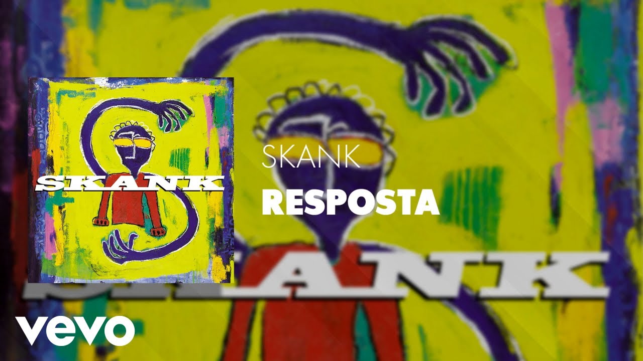 Skank - Resposta (Áudio Oficial)