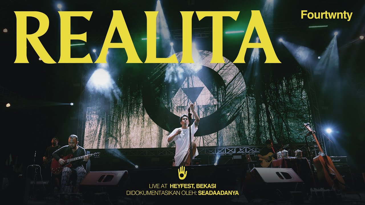 Fourtwnty - Realita (Live Heyfest Bekasi)