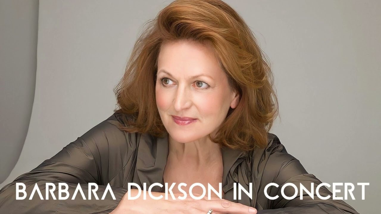 12. THE SILENCE OF THE DAWN (LIVE) -BARBARA DICKSON in Concert from 2009 (By ABBA's Benny Andersson)