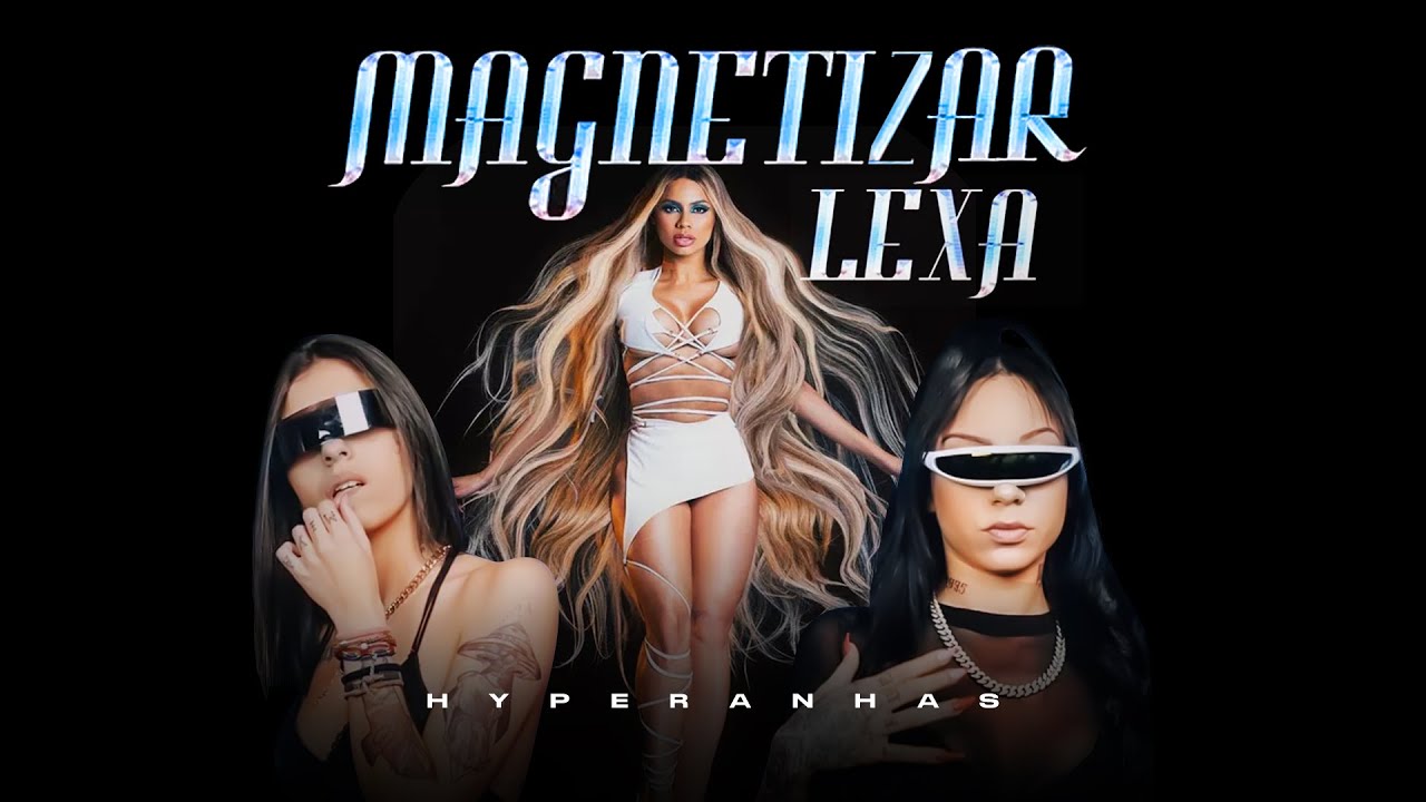 Lexa - Magnetizar (Áudio Oficial)