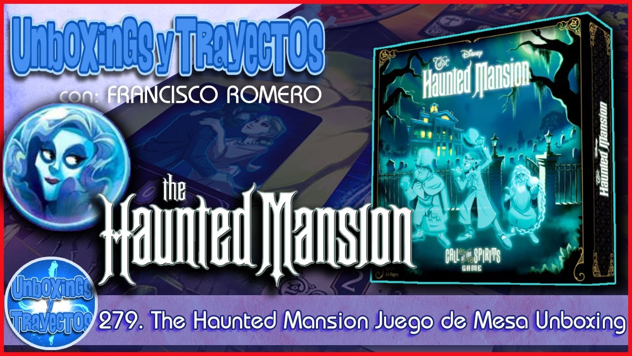 279. The Haunted Mansion Juego de Mesa Unboxing