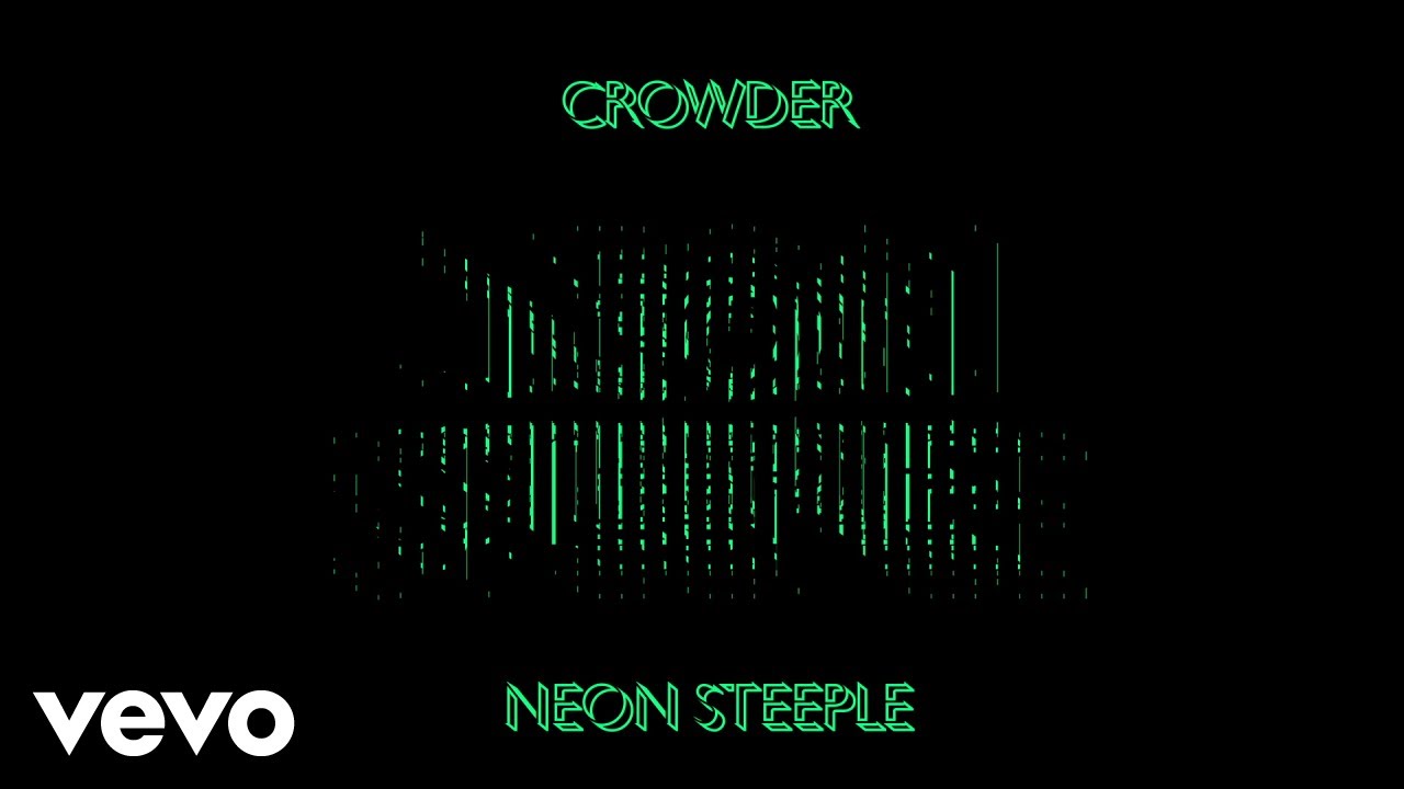 Crowder - Neon Intro