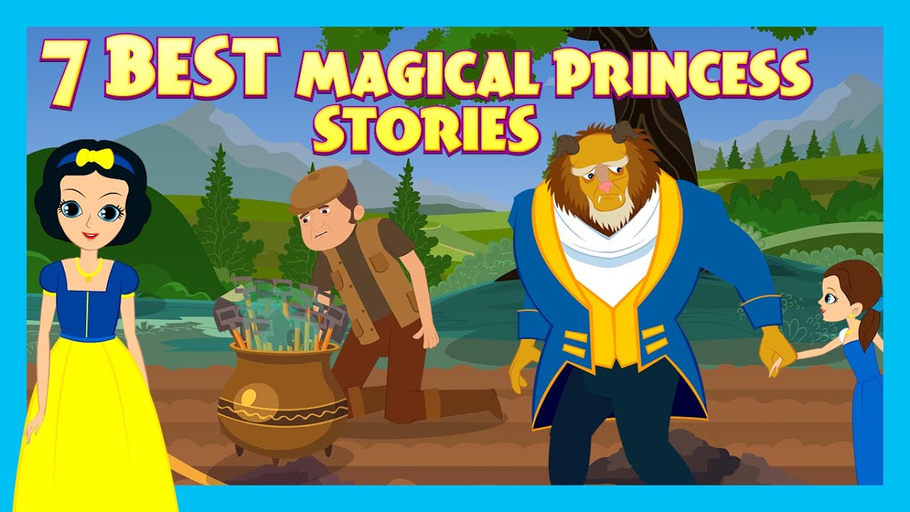 7 Best Magical Princess Stories | Fairy Tales And Bedtime Stories For Kids | Tia & Tofu For Kids