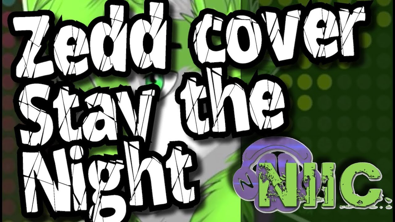 Stay the Night (Zedd & Hayley Williams cover)