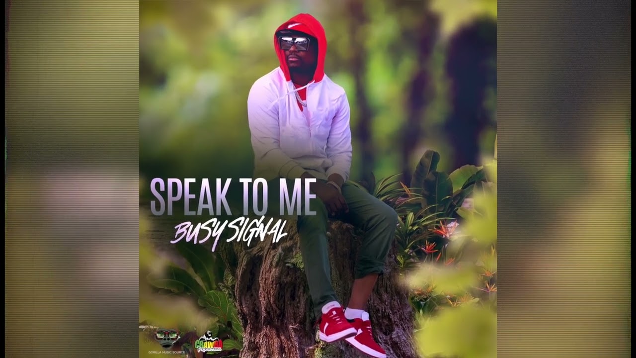 Busy Signal - Speak to Me [Cover] - Audio