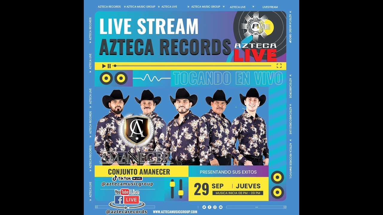 Conjunto Amanecer  En Vivo - Azteca Live .