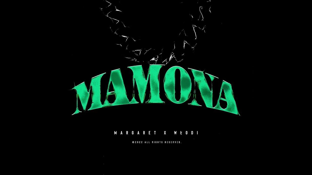 Margaret, Włodi – Mamona (Official Visualiser)