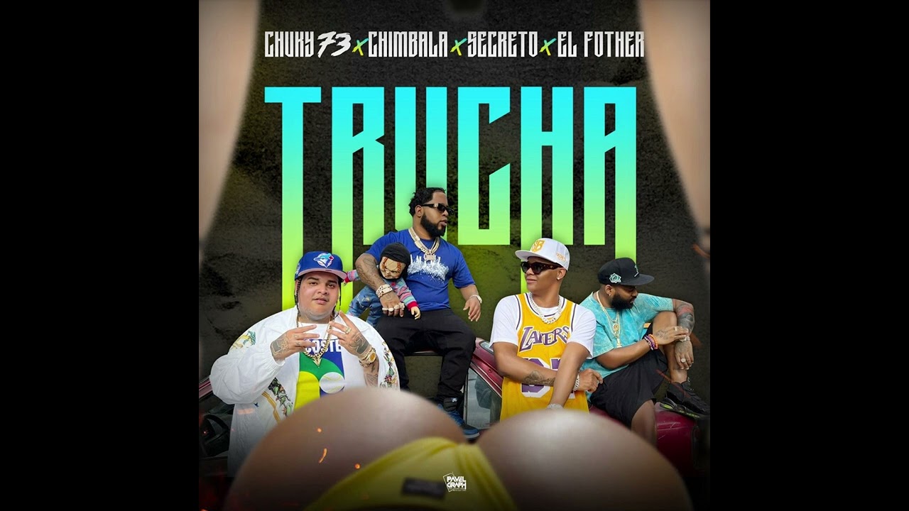 Chimbala - Trucha (Audio)