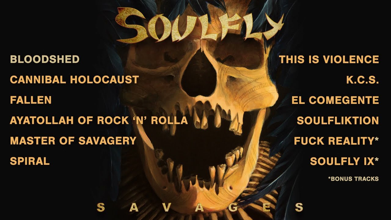 SOULFLY - Savages (OFFICIAL FULL ALBUM STREAM)
