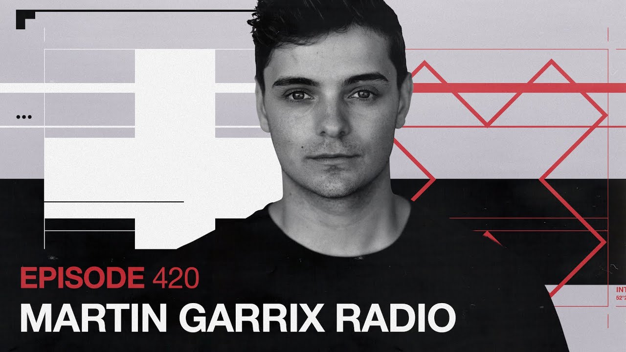 Martin Garrix Radio - Episode 420