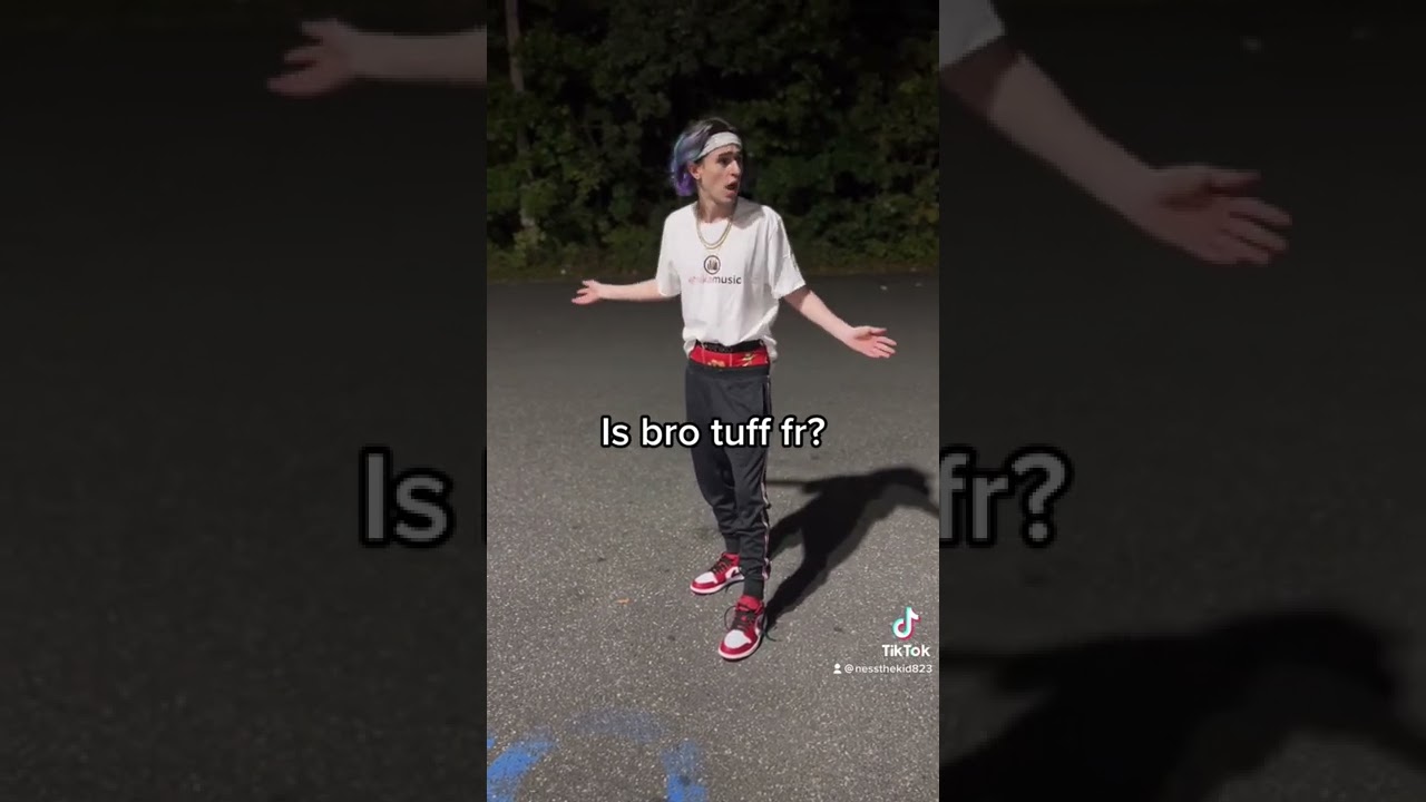 Ness The Kid is tuff?