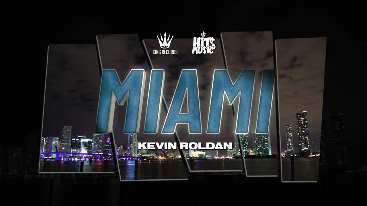 Kevin Roldan - Miami (Lyric Video)