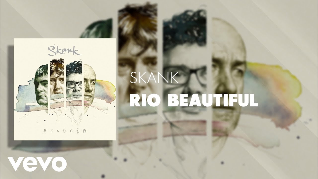 Skank - Rio Beautiful (Áudio Oficial)