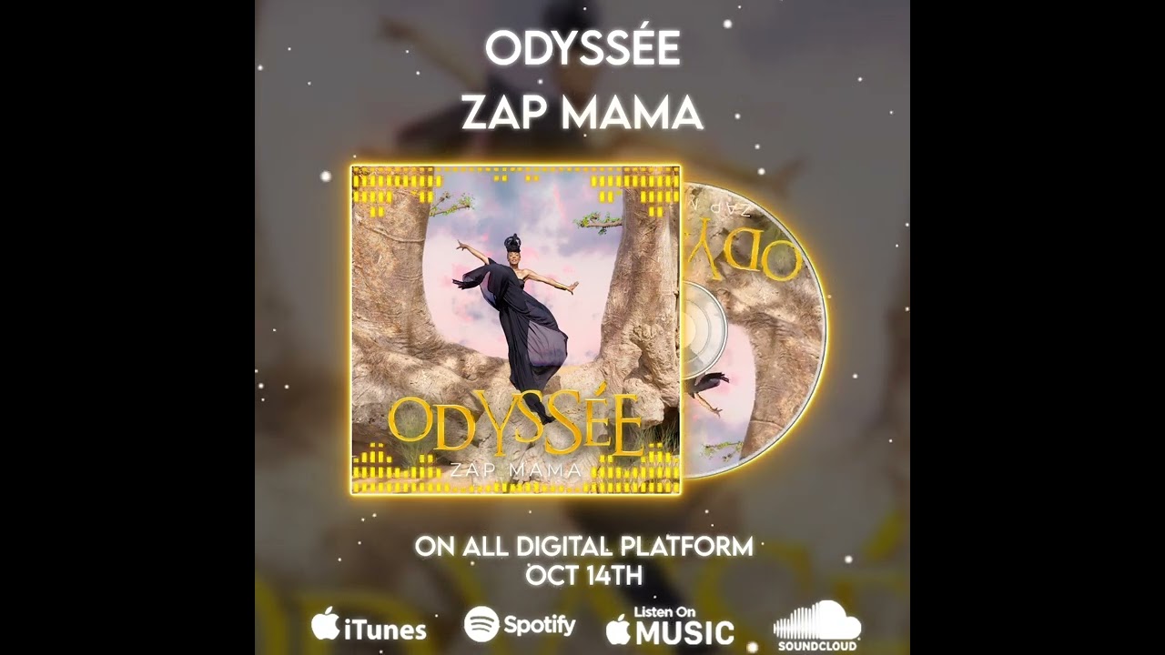 Zap Mama - PROMO album "ODYSSÉE" (English)