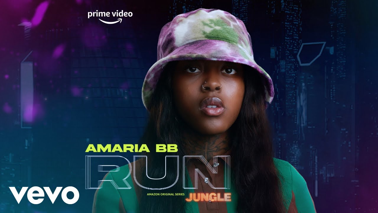 AMARIA BB - Run (from the Amazon Original series 'Jungle')