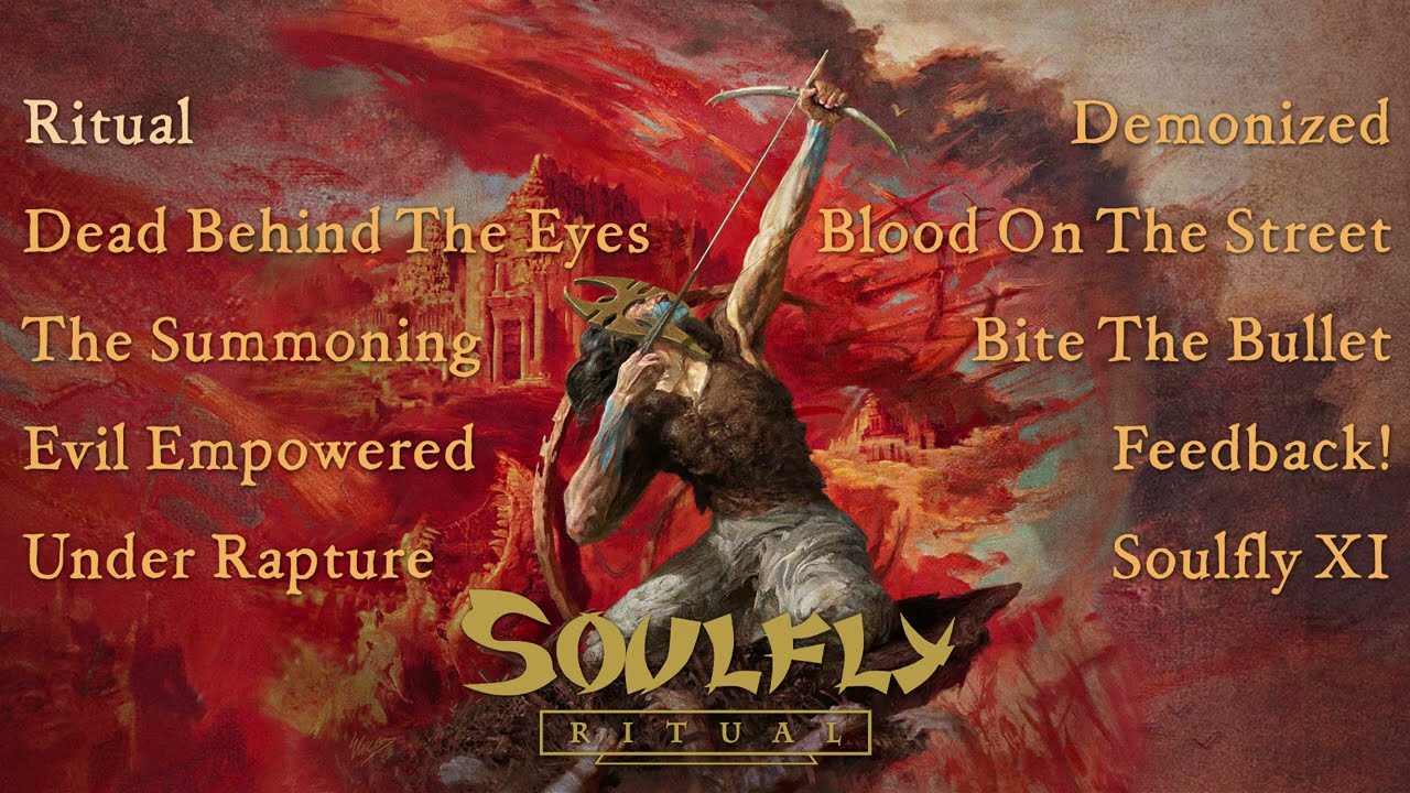 SOULFLY - Ritual (OFFICIAL FULL ALBUM STREAM)