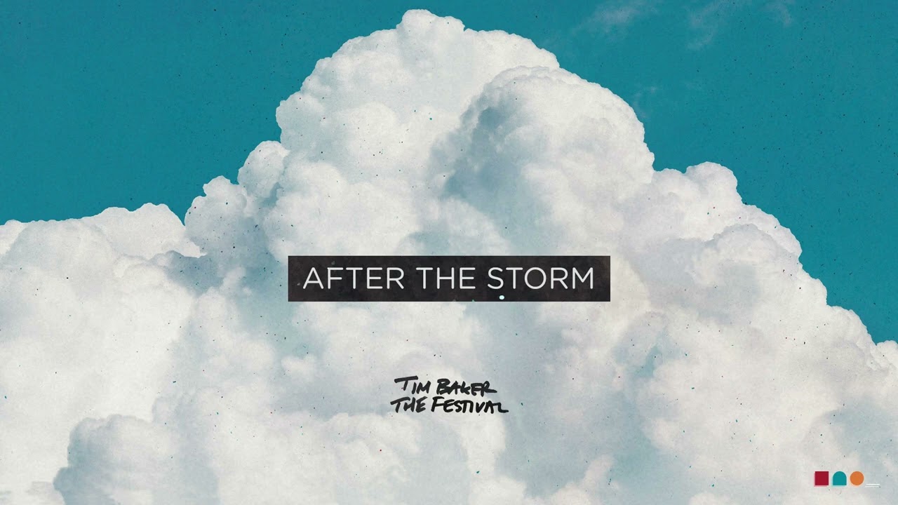 Tim Baker - After The Storm (Official Audio)