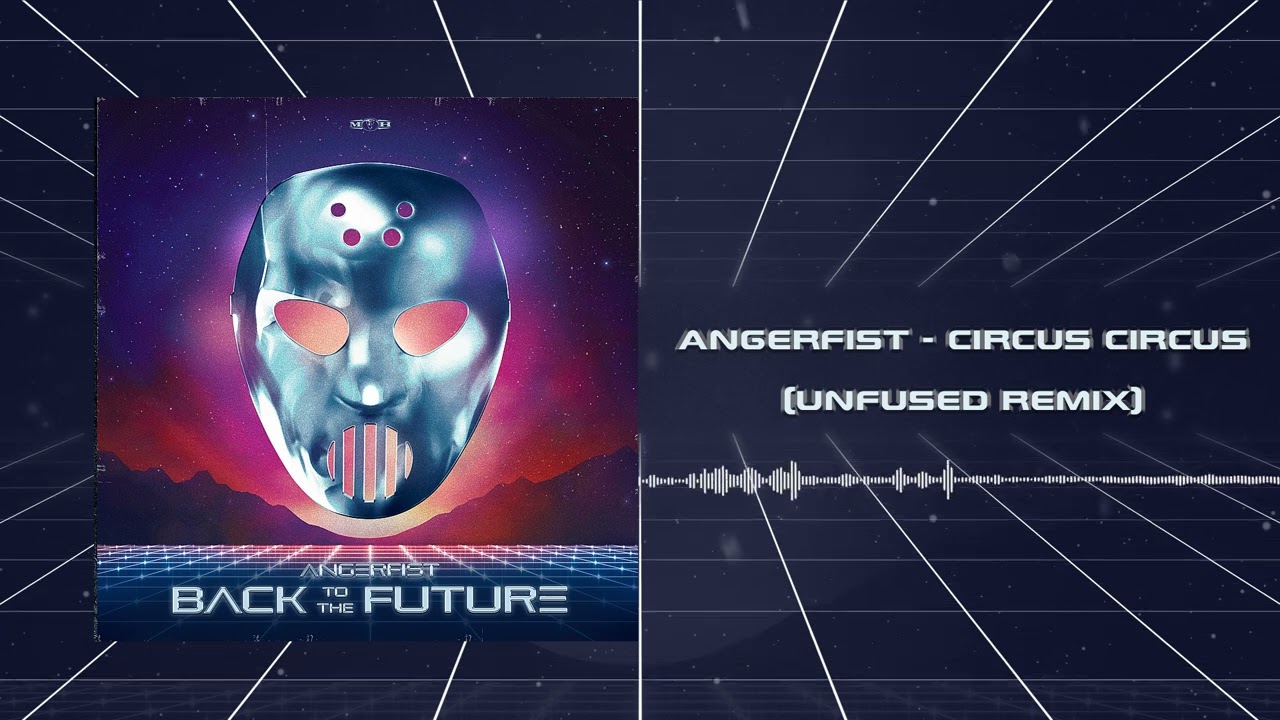 Angerfist - Circus Circus (Unfused Remix)