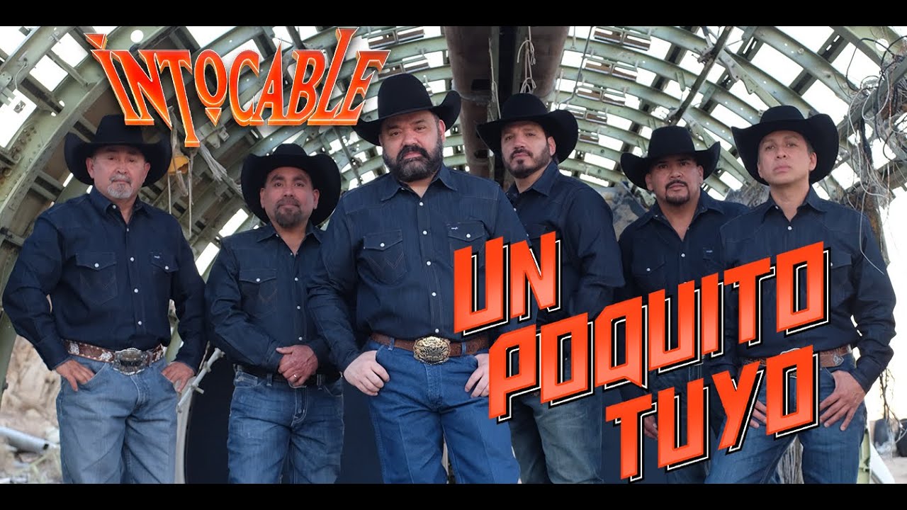 Intocable - Un Poquito Tuyo (Video Oficial)