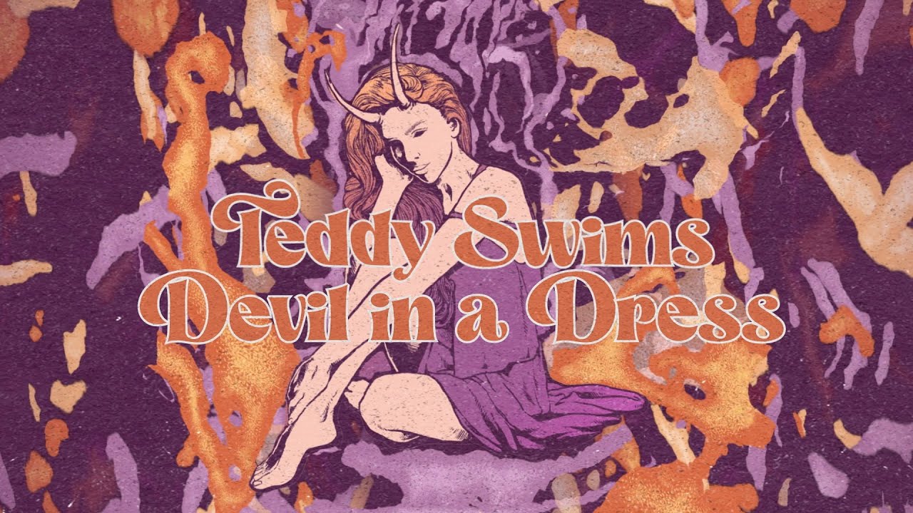 Teddy Swims - Devil in a Dress [Lyric Video]