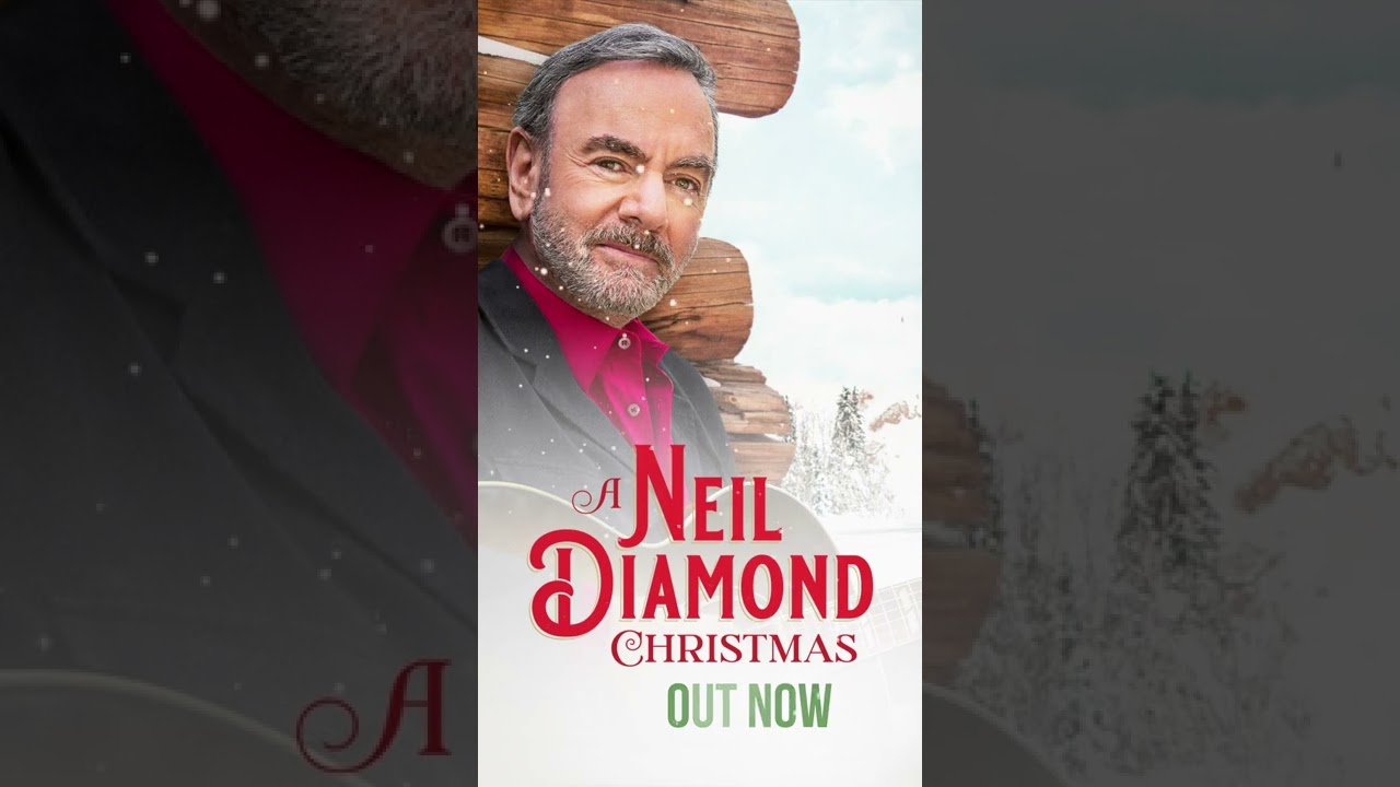 'A Neil Diamond Christmas' OUT NOW!!