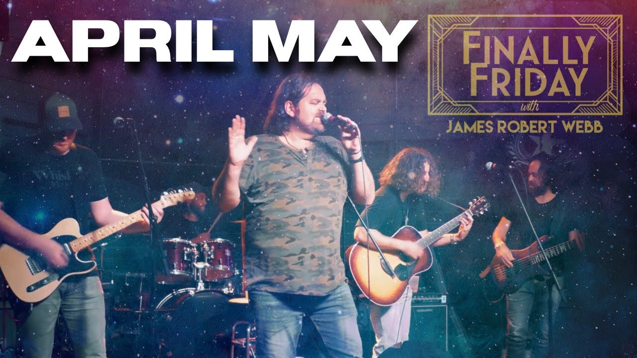 James Robert Webb - April May (Live on Nashville's Most Wanted)