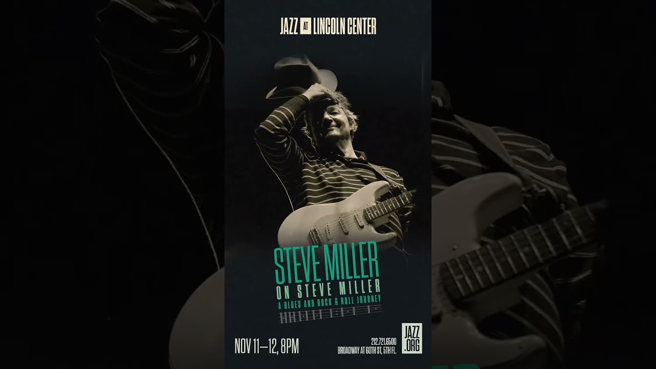 Tickets for "Steve Miller On Steve Miller: A Blues and Rock & Roll Journey" are available now!