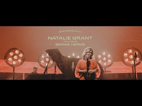 An Evening with Natalie Grant & Bernie Herms