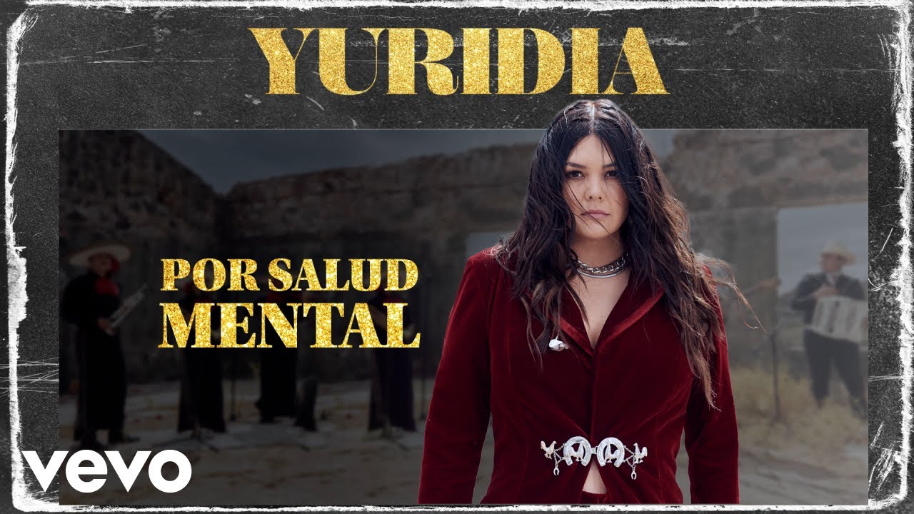 Yuridia - Por Salud Mental (Letra/Lyrics)