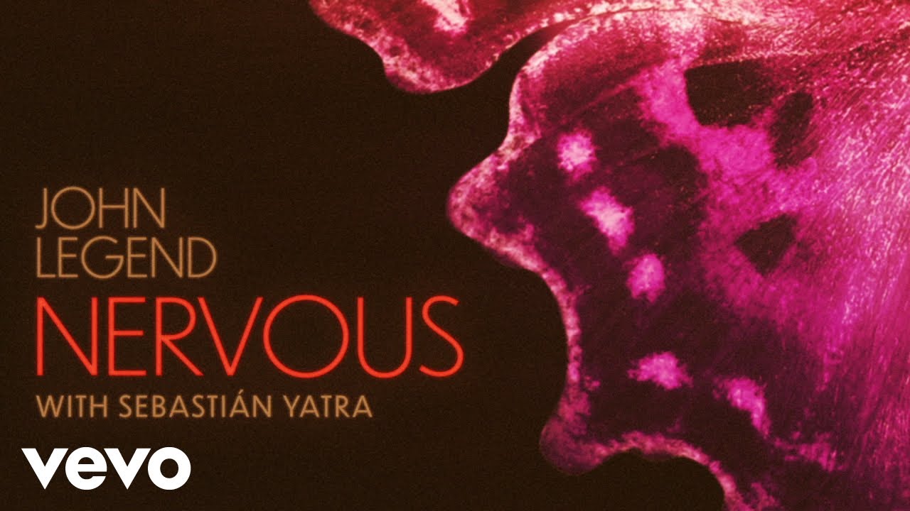 John Legend, Sebastián Yatra - Nervous (Remix) (Official Audio)