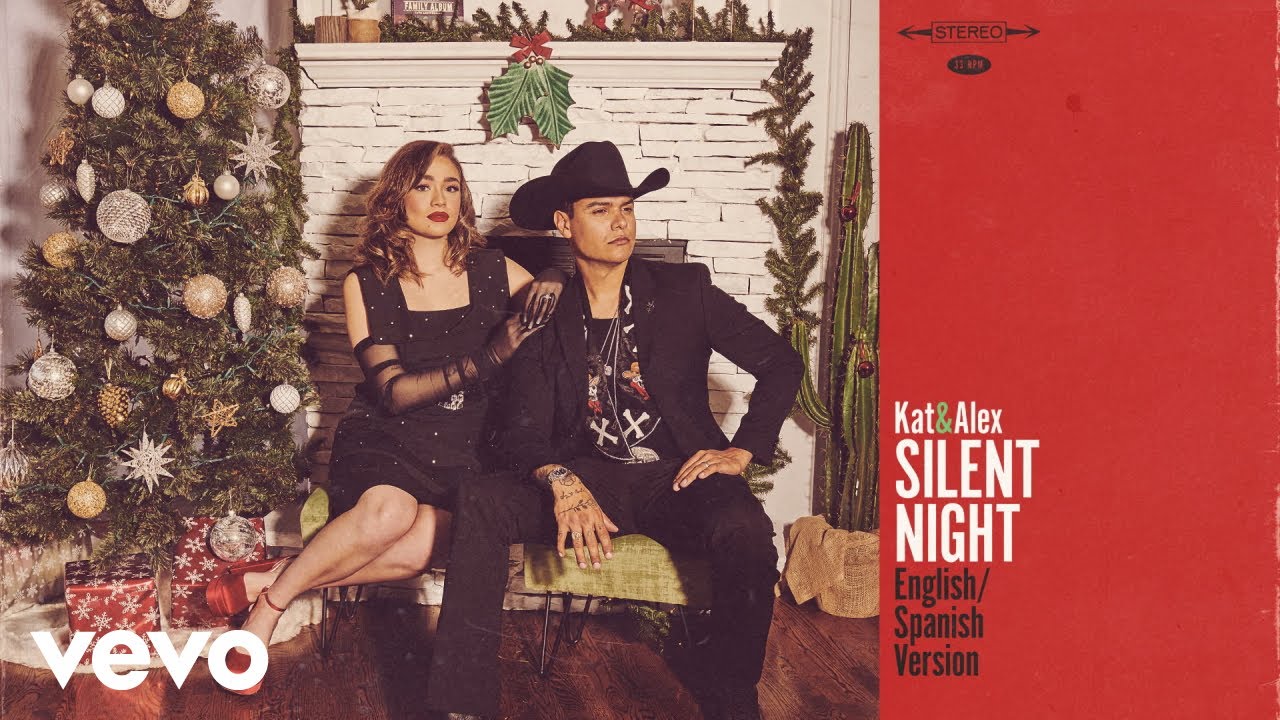 Kat & Alex - Silent Night (English/Spanish Version [Official Audio])