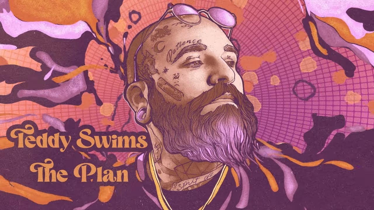 Teddy Swims - The Plan (Official Lyric Video)